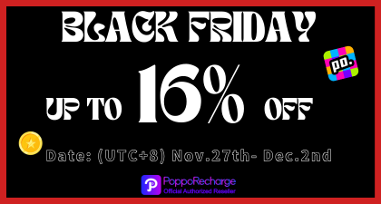 Thanksgiving & Black Friday | Top Up Poppo Coins
