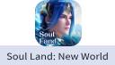 斗罗大陆：新世界（国际服）Soul Land: New World