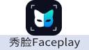 秀脸FacePlay
