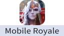 王者决断Mobile Royale（国际服）