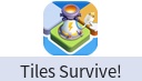 Tiles Survive!（国际服）