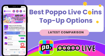 Comparison of Poppo Live coins recharge Platforms
