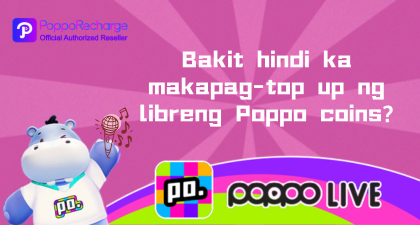 Paano Kumuha ng Libreng Poppo Coins at Popporecharge?