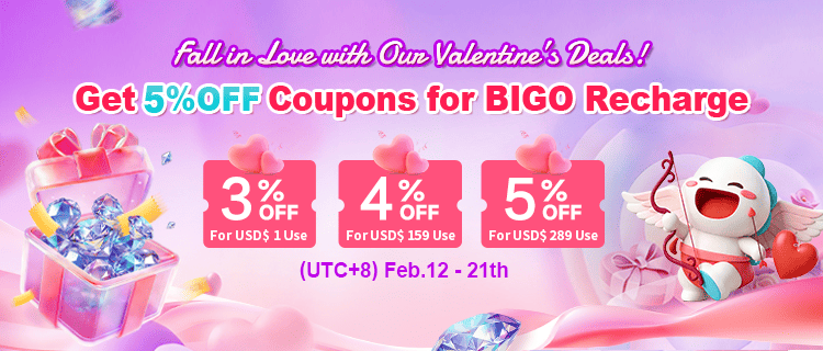 Valentine's Exclusive - Get 5%OFF Coupons for BIGO Recharge - TR