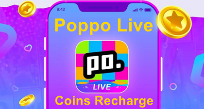 Poppo Live Coins Recharge: A Simple Way to Keep Your Live Experience Going