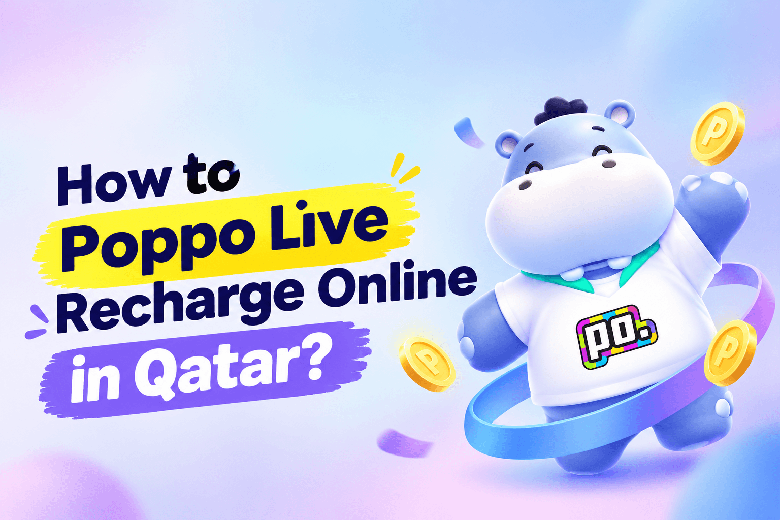 How to Poppo Live Recharge Online in Qatar?